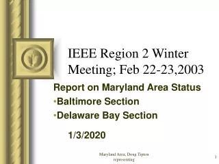 IEEE Region 2 Winter Meeting; Feb 22-23,2003