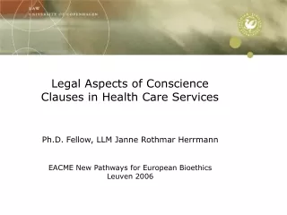 Legal Aspects of Conscience Clauses in Health Care Services