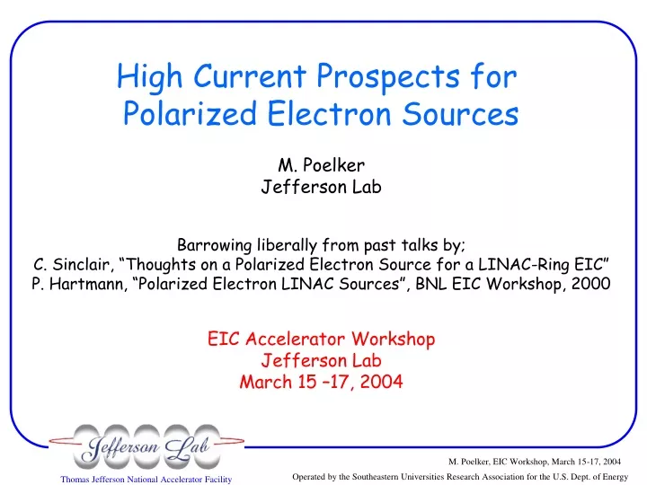 high current prospects for polarized electron