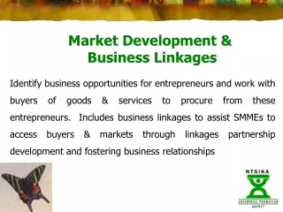 Market Development &amp;  Business Linkages