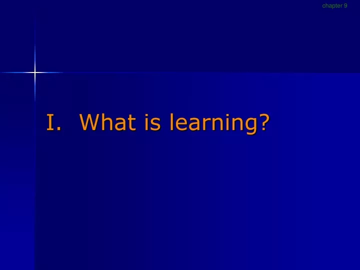 i what is learning
