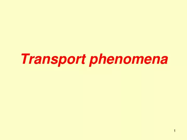 transport phenomena