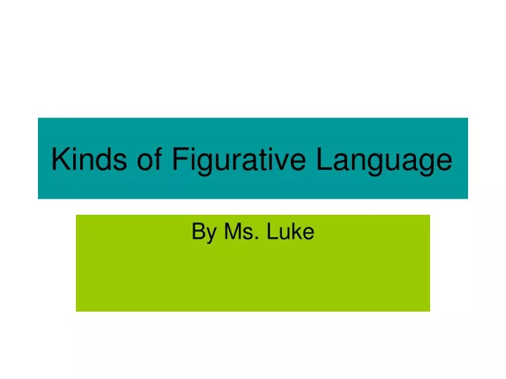 kinds of figurative language