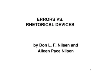 ERRORS VS.  RHETORICAL DEVICES