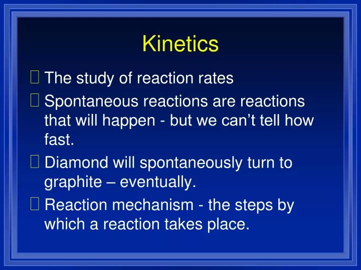 kinetics