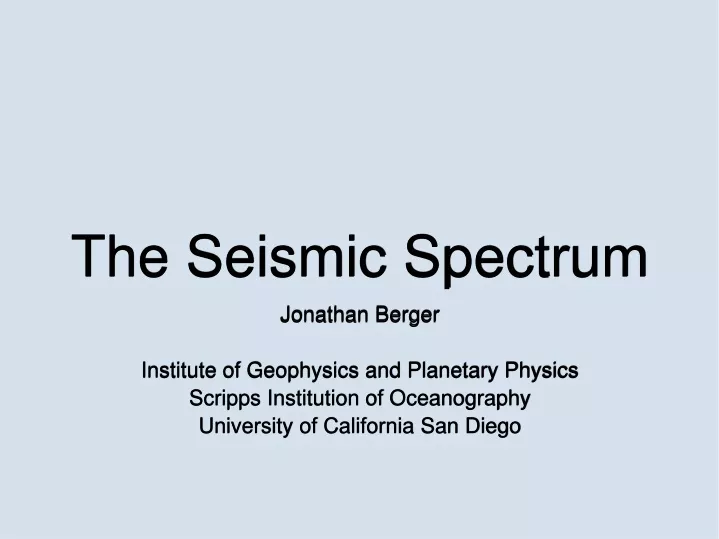 the seismic spectrum