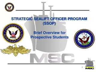 STRATEGIC SEALIFT OFFICER PROGRAM (SSOP)