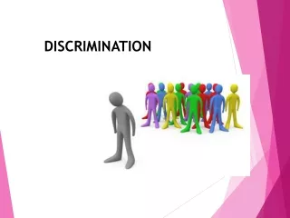 DISCRIMINATION