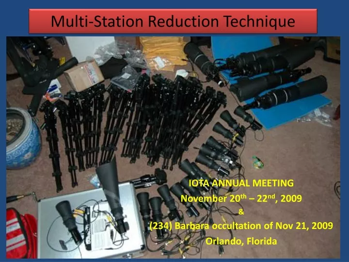 multi station reduction technique
