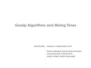 Gossip Algorithms and Mixing Times