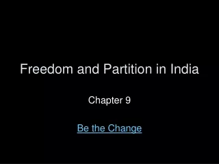 Freedom and Partition in India