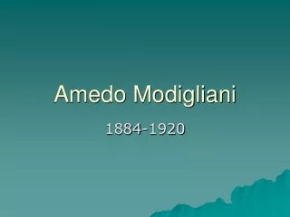 Amedo Modigliani