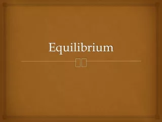 Equilibrium