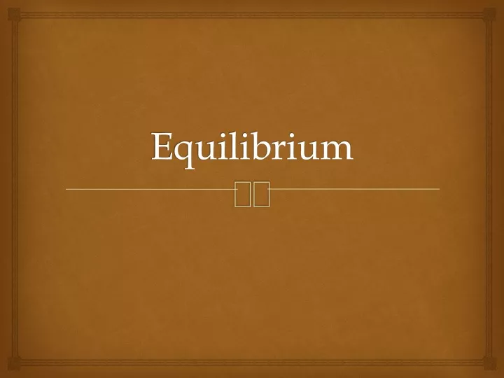 equilibrium