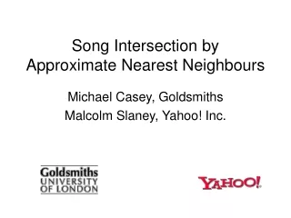 Song Intersection by Approximate Nearest Neighbours