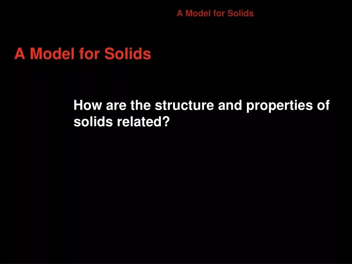 a model for solids
