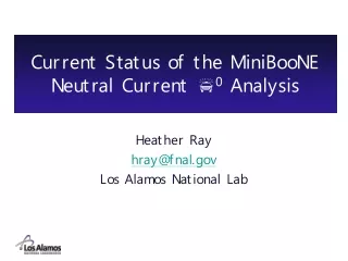 Current Status of the MiniBooNE Neutral Current  ? 0  Analysis