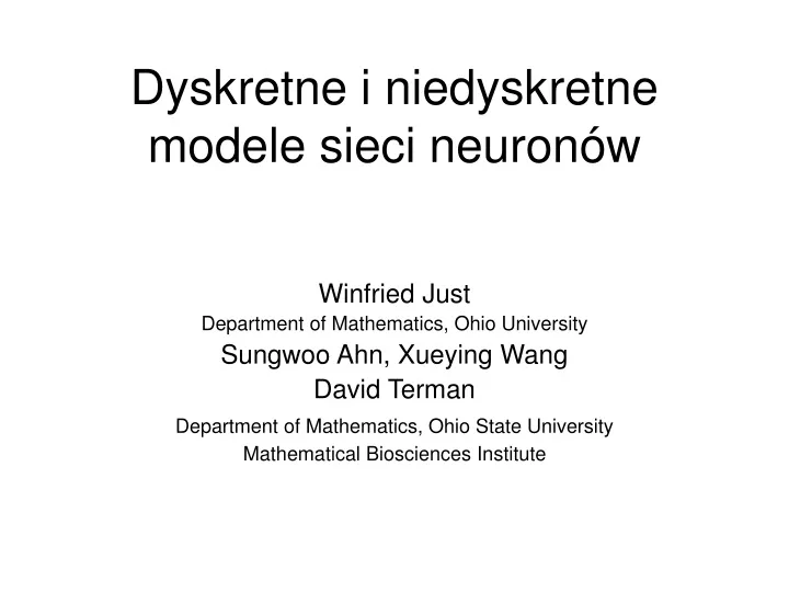 dyskretne i niedyskretne modele sieci neuron w