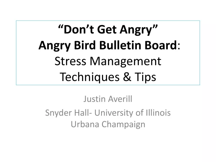 don t get angry angry bird bulletin board stress management techniques tips