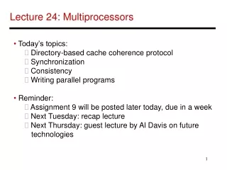 Lecture 24: Multiprocessors
