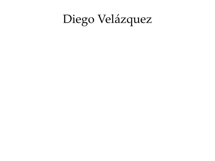 diego vel zquez