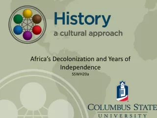 Africa’s Decolonization and Years of Independence  SSWH20a