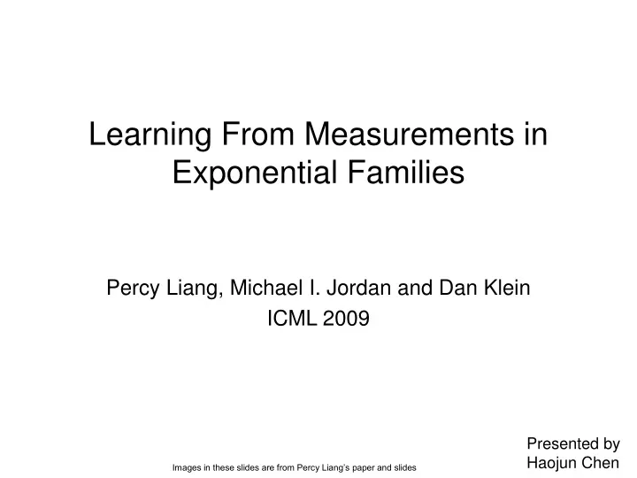learning from measurements in exponential families