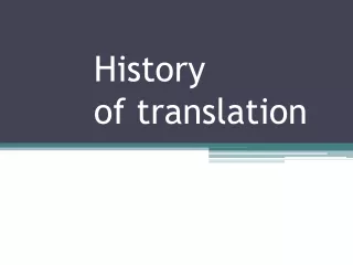 History  of translation