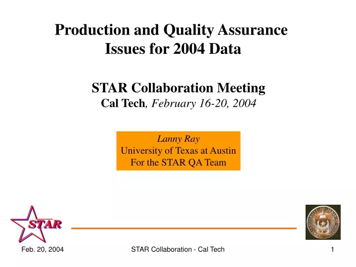 production and quality assurance issues for 2004