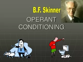 OPERANT CONDITIONING