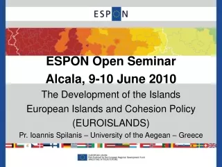 ESPON Open Seminar Alcala, 9-10 June 2010