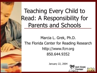 Teaching Every Child to Read: A Responsibility for Parents and Schools