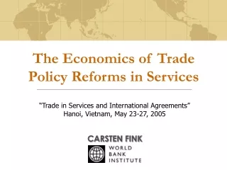 The Economics of Trade Policy Reforms in Services