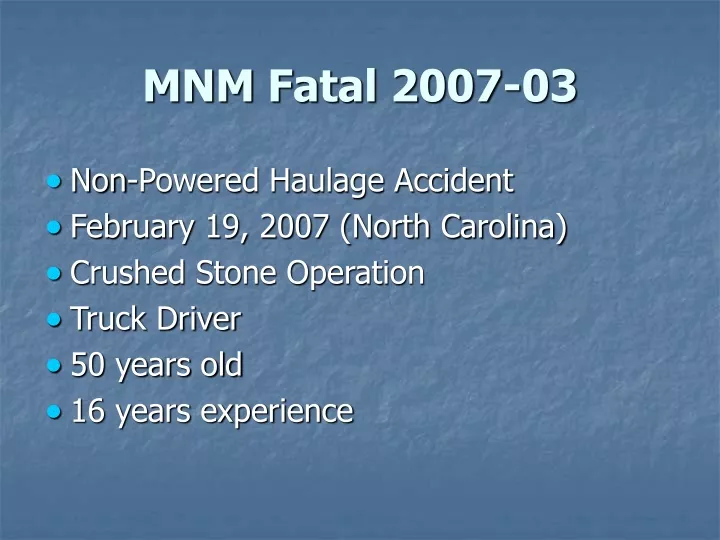 mnm fatal 2007 03