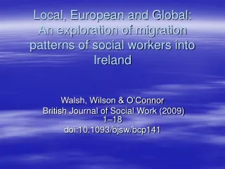 Local, European and Global: An exploration of migration patterns of social workers into Ireland