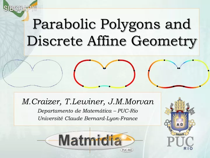 parabolic polygons and discrete affine geometry