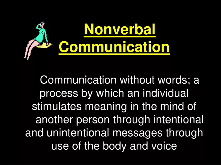 nonverbal communication communication without