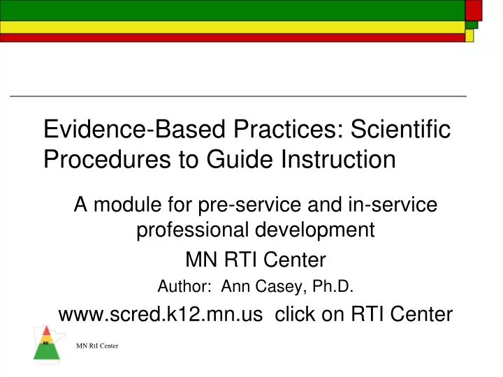 evidence based practices scientific procedures to guide instruction