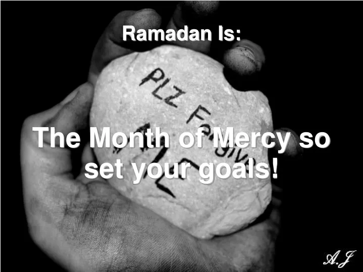 the month of mercy so set your goals