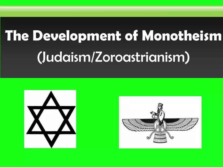 the development of monotheism judaism