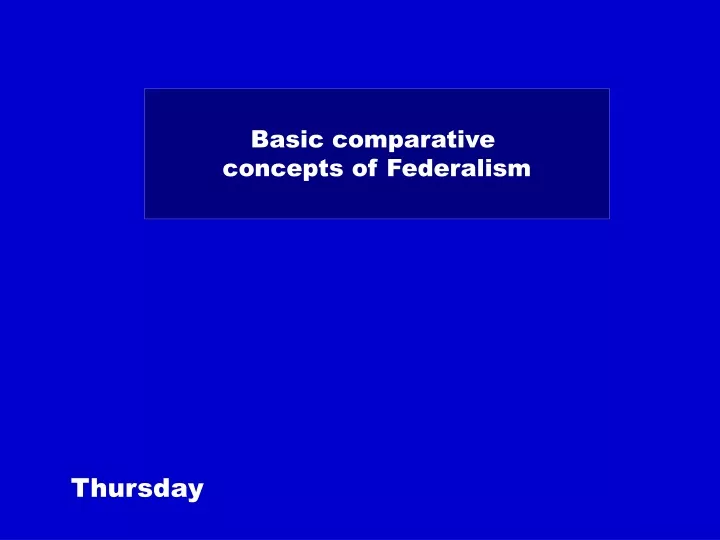 basic comparative concepts of federalism