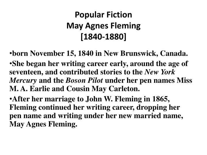 popular fiction may agnes fleming 1840 1880
