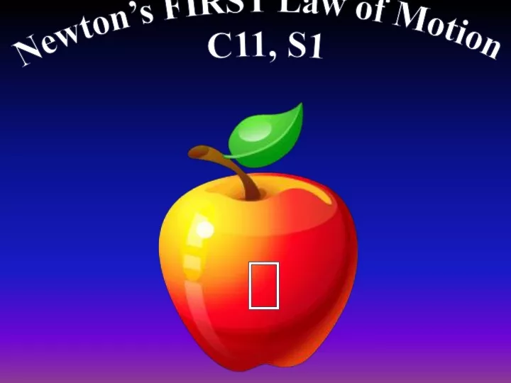 newton s first law of motion c11 s1