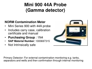 Mini 900 44A Probe  (Gamma detector)