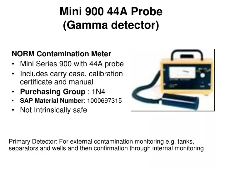 mini 900 44a probe gamma detector