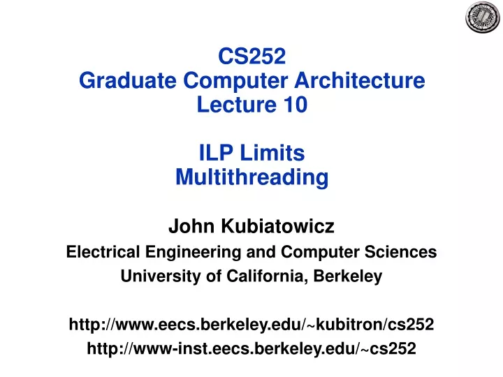cs252 graduate computer architecture lecture 10 ilp limits multithreading