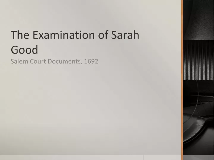 the examination of sarah good