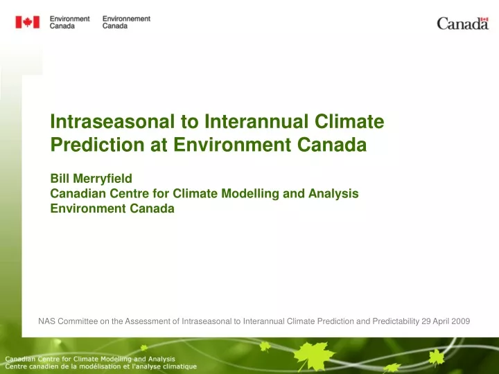 intraseasonal to interannual climate prediction