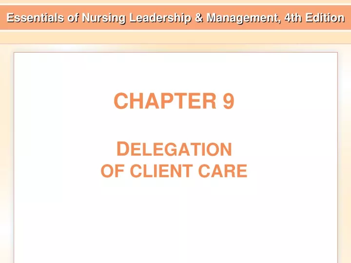 chapter 9 d elegation of client care