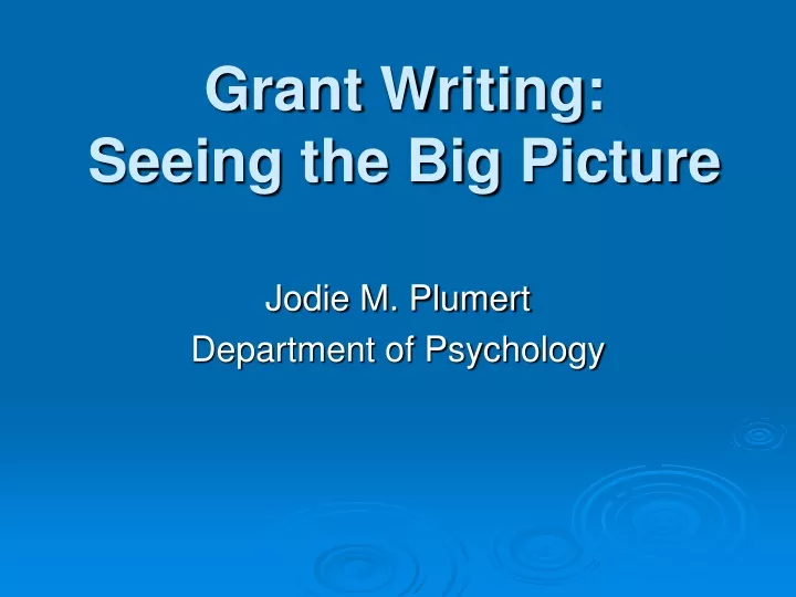 grant writing seeing the big picture